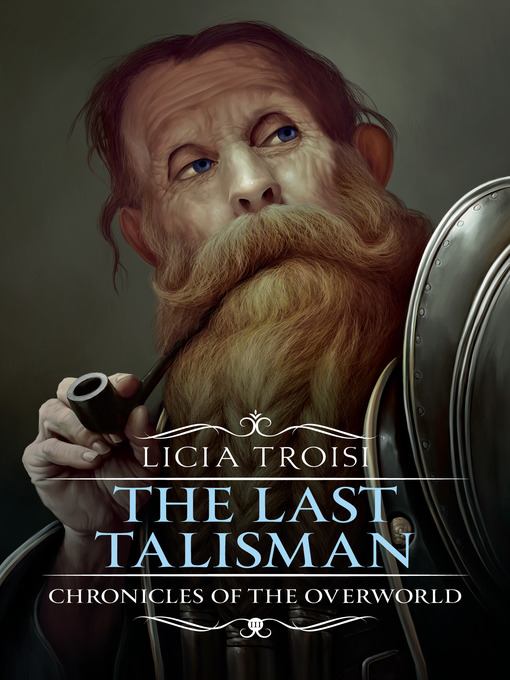 Title details for The Last Talisman by Licia Troisi - Available